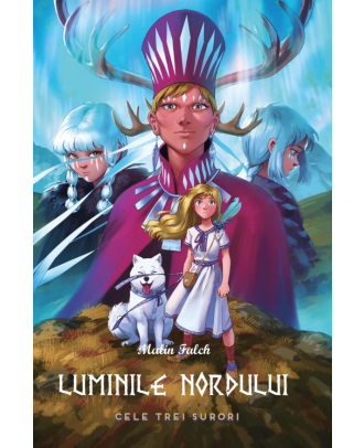 Cele trei surori (seria Luminile Nordului, vol. 3)