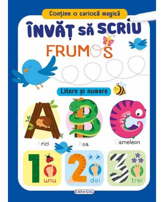 Învăț să scriu frumos. Litere și numere