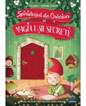 Spiridusul de Craciun si magia usii secrete