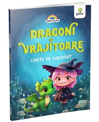 Dragoni si vrajitoare