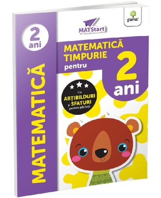 Matematica timpurie pentru 2 ani. MATStart