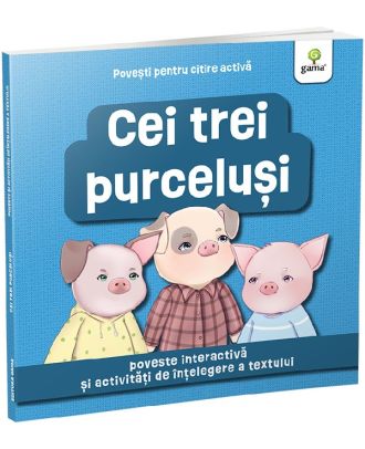 Cei trei purcelusi. Povesti pentru citire activa