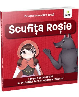 Scufita Rosie. Povesti pentru citire activa
