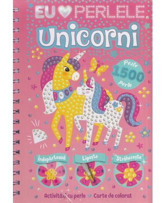 Unicorni. Activitati cu perle