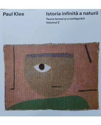 Istoria infinita a naturii. Teoria formei si a configurarii (vol. 2)