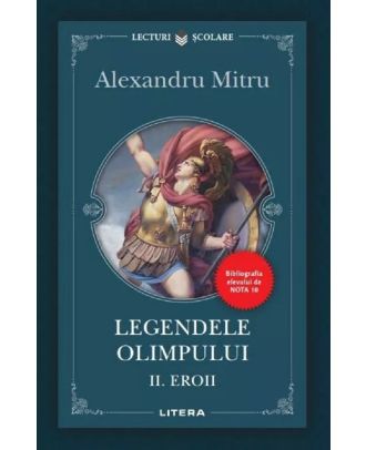 Legendele Olimpului. Eroii