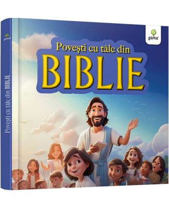 Povesti cu talc din Biblie