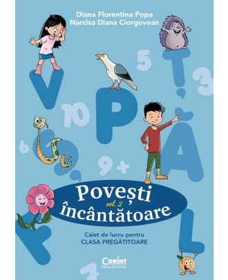 Povesti incantatoare. Clasa pregatitoare. Caiet de lucru (vol. 2)