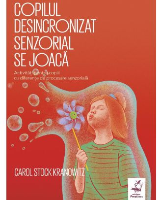 Copilul desincronizat senzorial se joacă