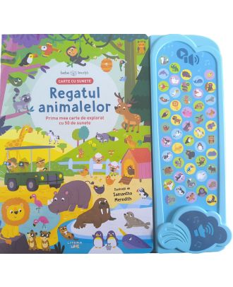 Bebe invata. Carte cu sunete. Regatul animalelor