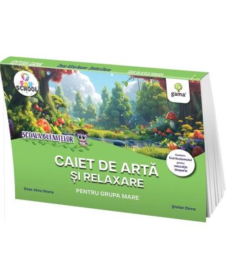 Scoala Bufnitelor. Caiet de arta si relaxare pentru grupa mare