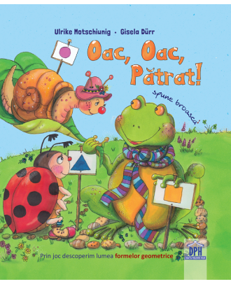 Oac, Oac, Patrat! Spune broasca!