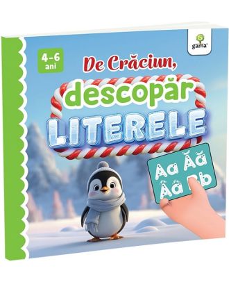 De Craciun, descopar literele (4-6 ani)