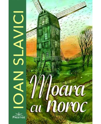 Moara cu noroc