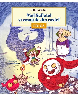 Mel Sufletel si emotiile din castel. Frica
