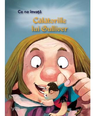 Ce ne invata Calatoriile lui Guliver
