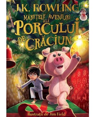 Maretele aventuri ale Porcului de Craciun