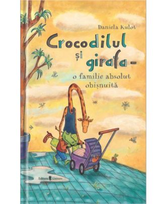 Crocodilul și girafa – o familie absolut obișnuită