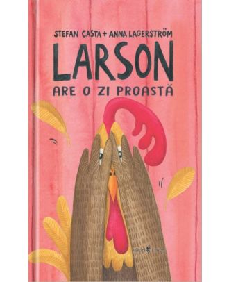 Larson are o zi proastă
