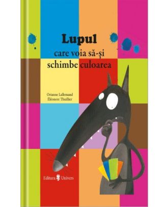Lupul care voia să-și schimbe culoarea