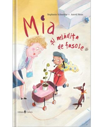 Mia și mlădița de fasole