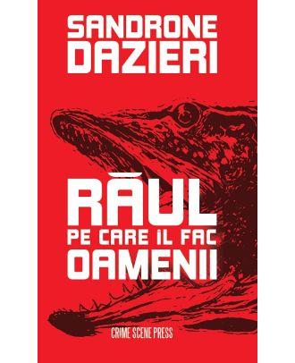 Raul pe care il fac oamenii