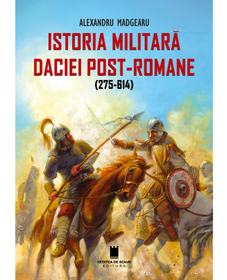Istoria militara a Daciei post-romane (275-614)