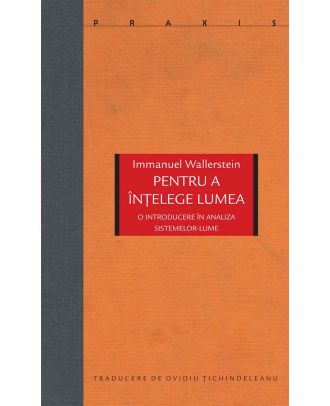 Pentru a înţelege lumea