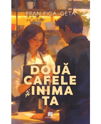 Doua cafele si inima ta