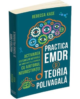Practica EMDR si Teoria Polivagala