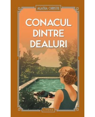 Conacul dintre dealuri