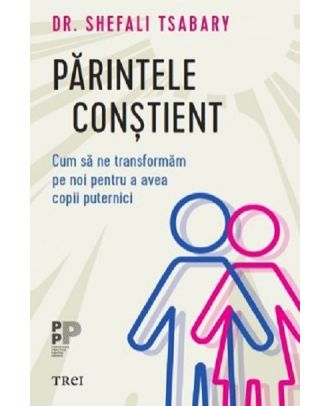 Parintele constient