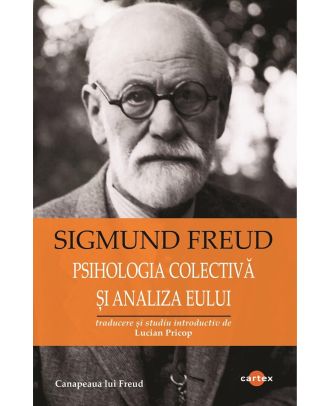 Psihologia colectivă și analiza eului