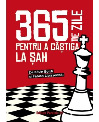 365 de zile pentru a castiga la sah