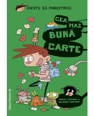 Gusti si monstrii. Cea mai buna carte