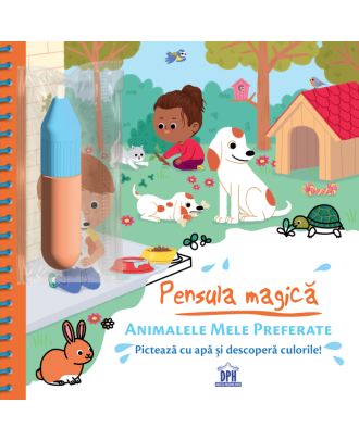 Pensula magica. Animalele mele preferate
