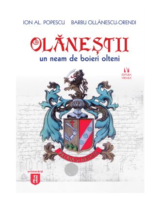 Olanestii. Un neam de boieri olteni