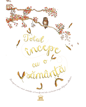 Totul incepe cu o samanta