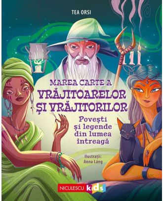 Marea carte a vrajitoarelor si vrajitorilor