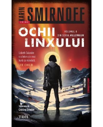 Ochii linxului. Millennium 8
