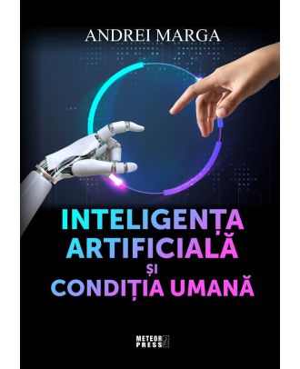 Inteligenta artificiala si conditia umana