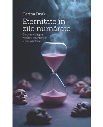 Eternitate in zile numarate