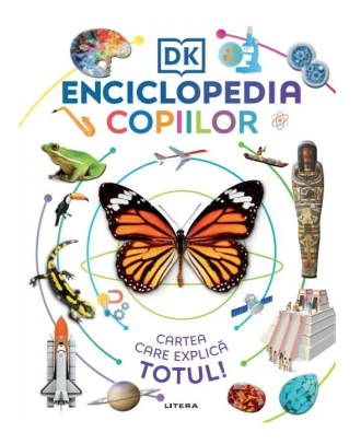 Enciclopedia copiilor. Cartea care explica totul!