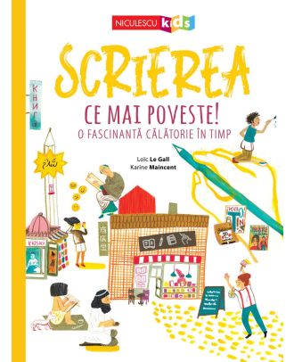 Scrierea. Ce mai poveste!