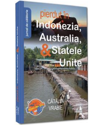 Pierdut in Indonezia, Australia & Statele Unite
