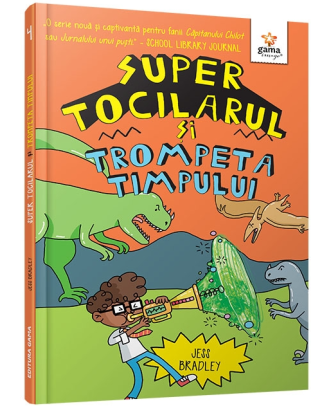 Super Tocilarul si trompeta timpului