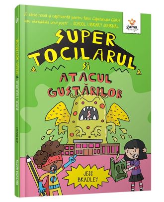 Super Tocilarul si atacul gustarilor