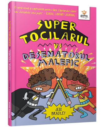 Super Tocilarul vs Desenatorul Malefic