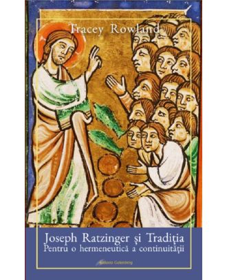 Joseph Ratzinger si Traditia