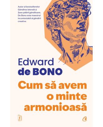 Cum să avem o minte armonioasă